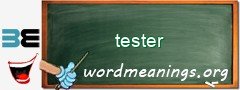 WordMeaning blackboard for tester